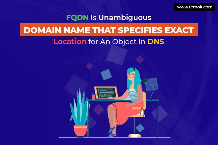 Fully Qualified Domain Name