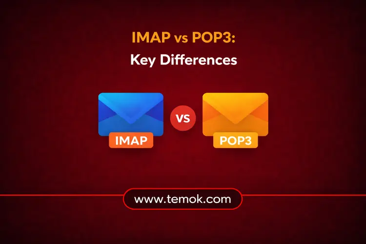 IMAP vs POP3: Best Choice for Modern Email Management