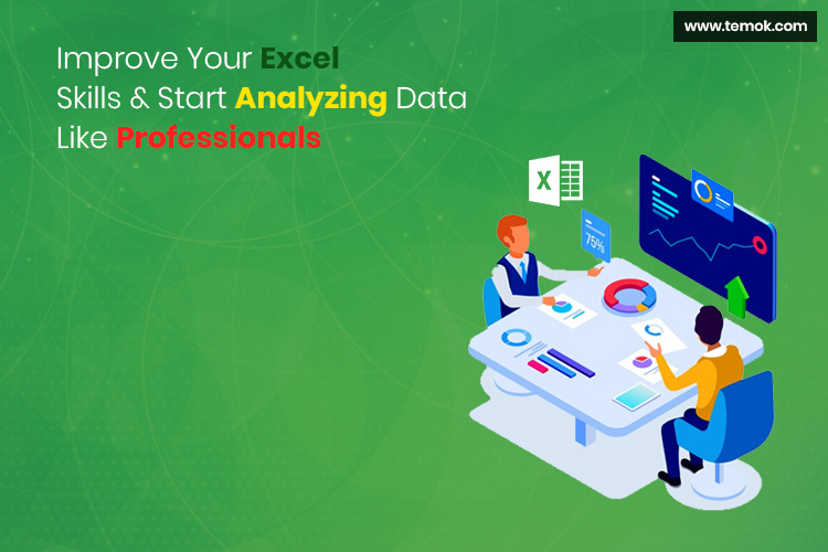 Develop Advanced Excel Skills