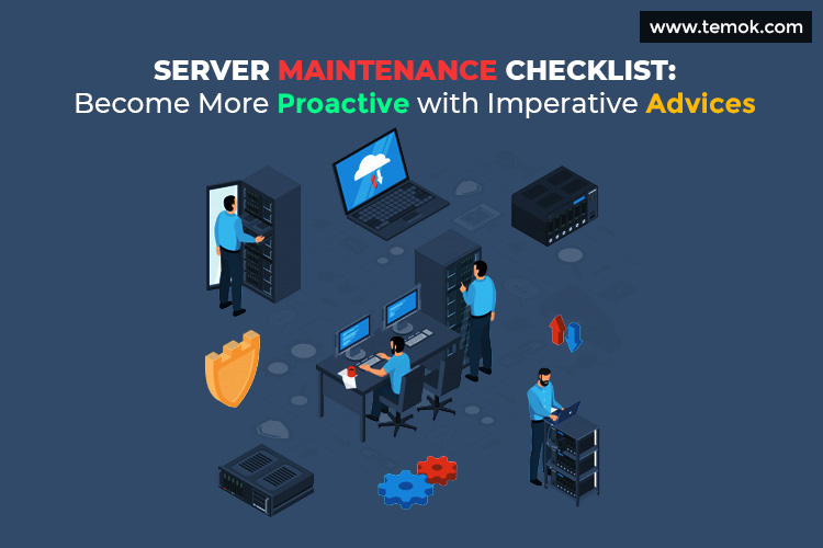 Server Maintenance Checklists