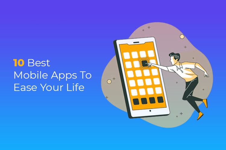 10 Best Mobile Apps