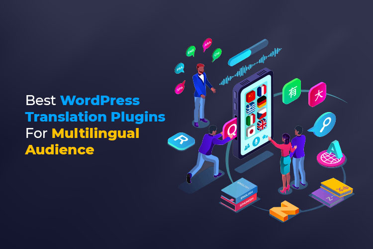 Best WordPress Translation Plugins