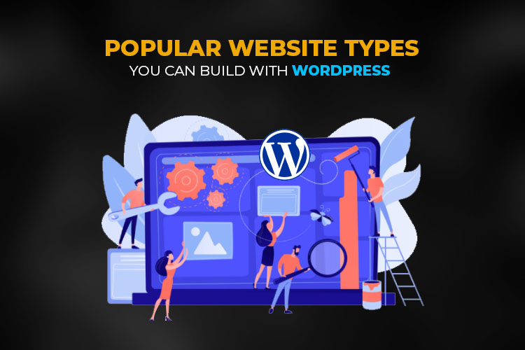 Website Types You Can Build With WordPress