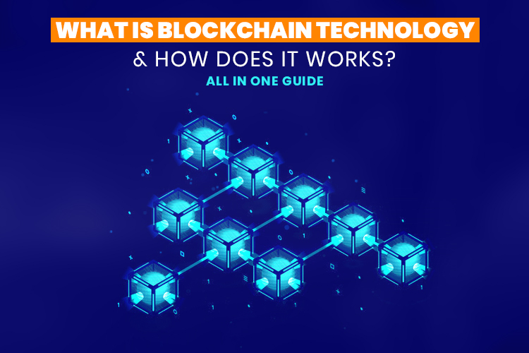 What is Blockchain Technology