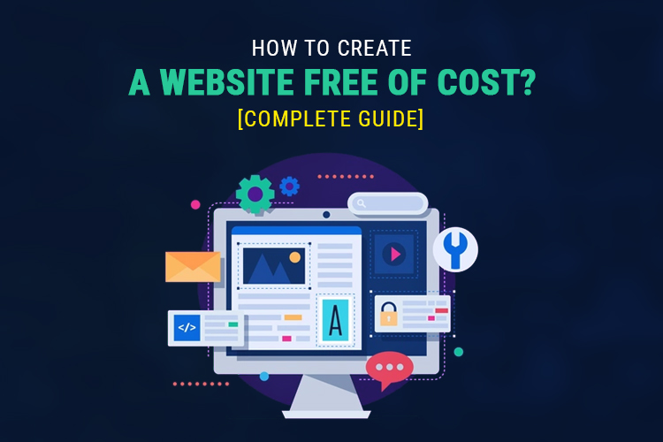 How To Create a Website Free Of Cost