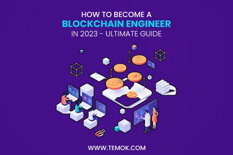 How To Become a Blockchain Engineer