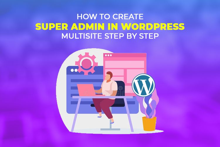 How to create Super Admin