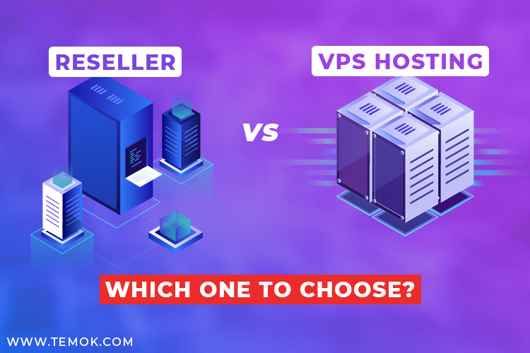 Reseller vs VPS Hosting