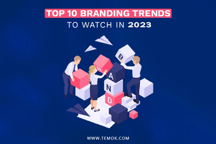 Branding Trends