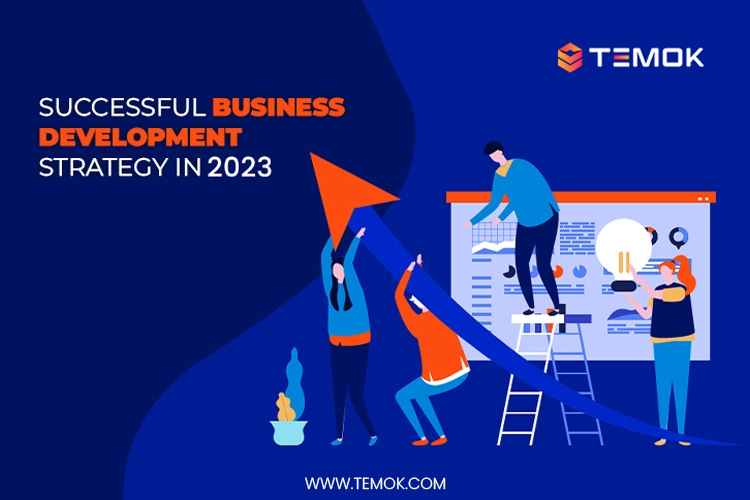 Successful business development strategy in 2023