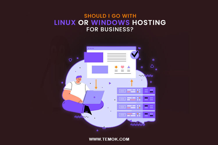Linux or Windows Hosting