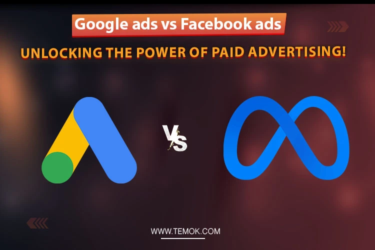 Google Ads vs Facebook Ads
