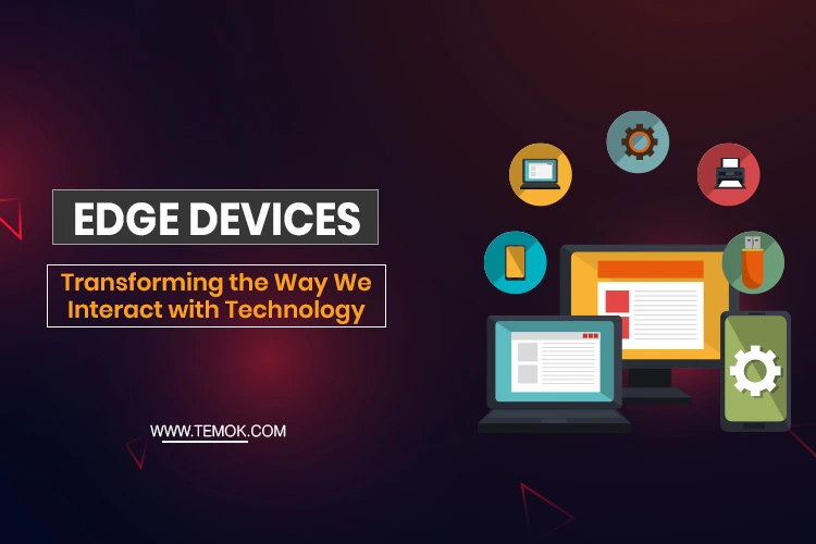 Edge Devices