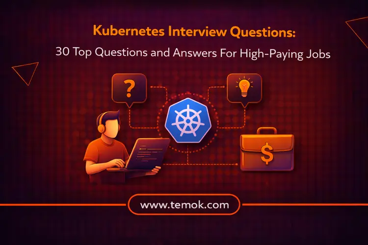 Kubernetes Interview Questions