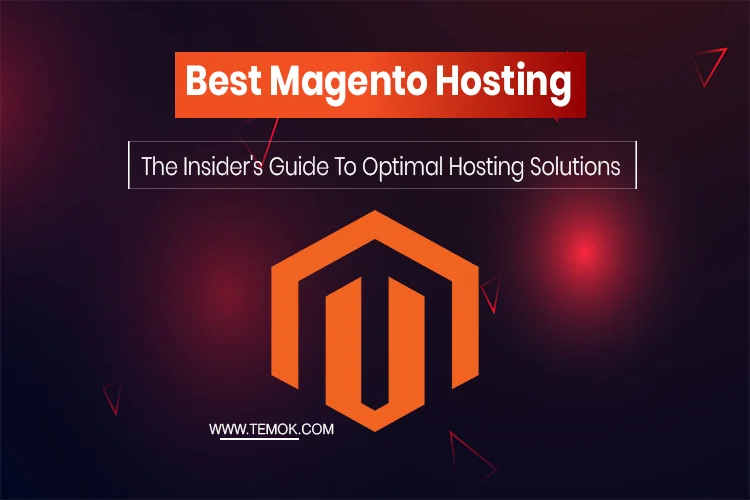 Best Magento Hosting