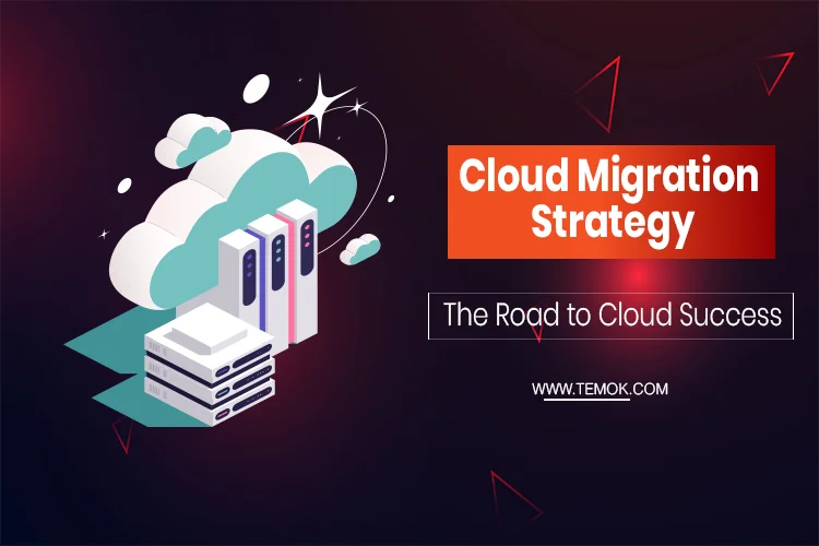 Cloud Migration Strategy