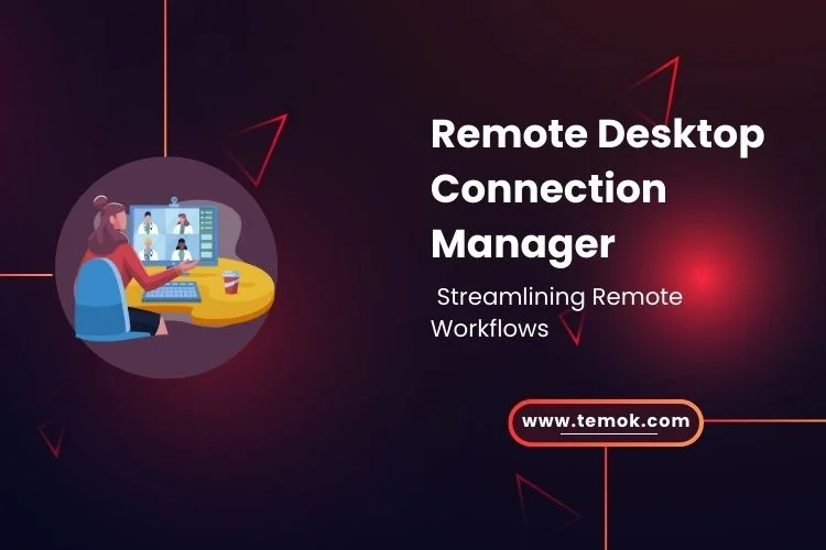 Remote Desktop Connection Manager