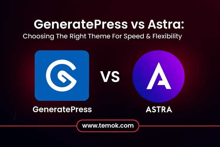 GeneratePress vs Astra