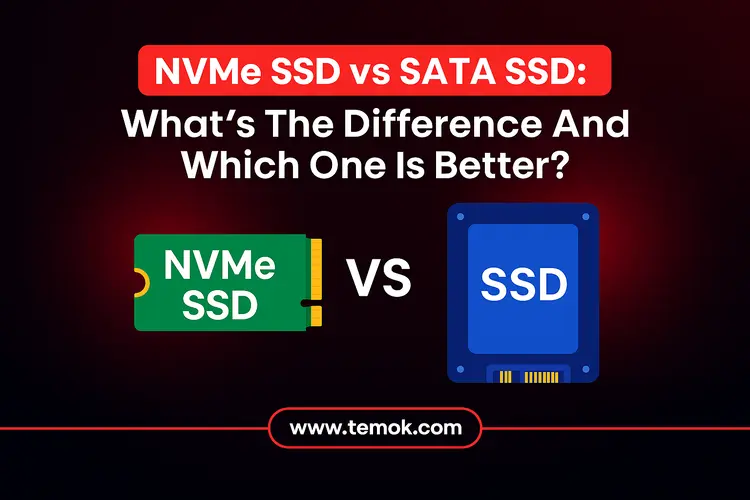 NVMe SSD vs SATA SSD