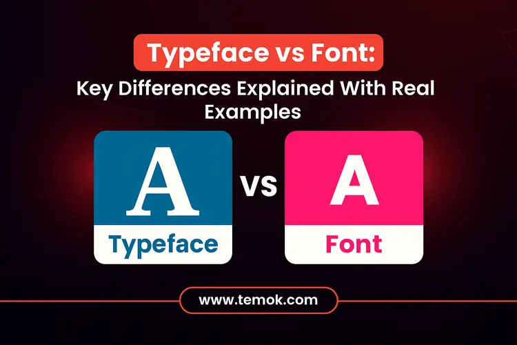 Typeface vs Font