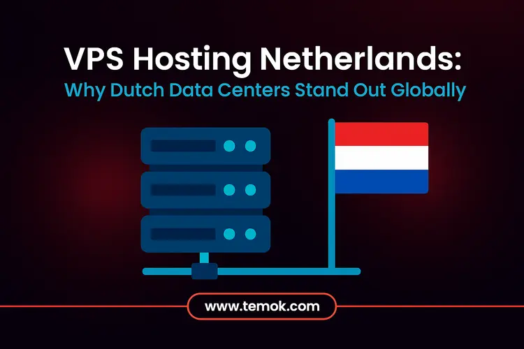 VPS Hosting Netherlands