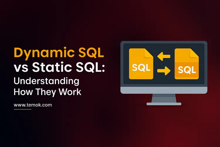 Dynamic SQL vs Static SQL