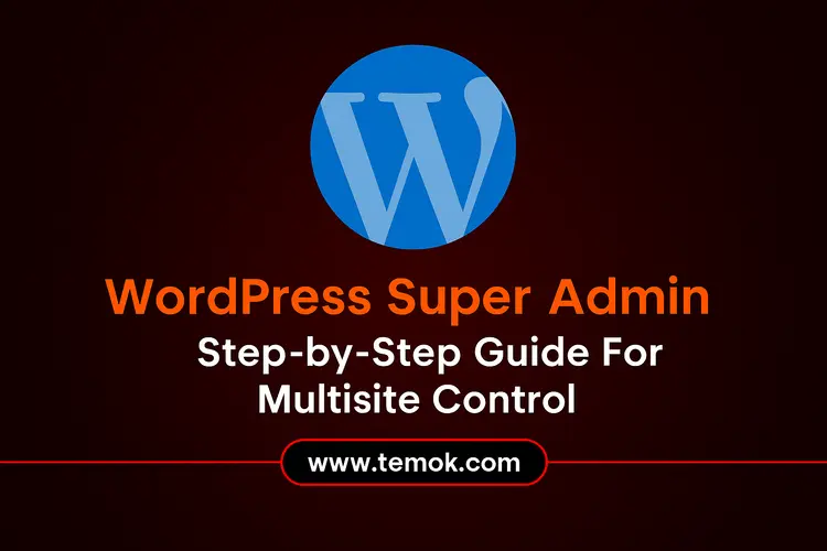 WordPress Super Admin