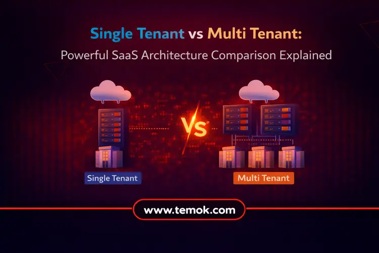 Single Tenant vs Multi Tenant