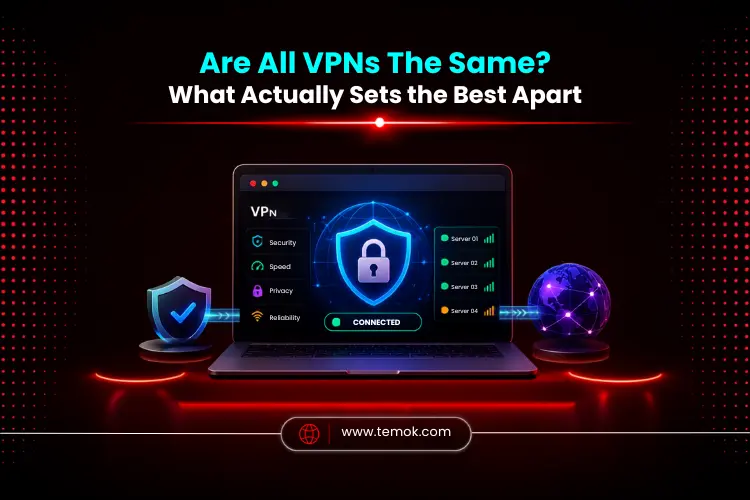 Are All VPNs The Same