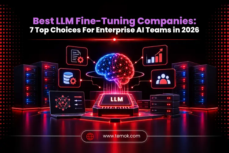 Best LLM Fine-Tuning Companies